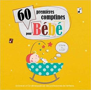 60 Premières comptines pour bébé 60 Premières comptines pour bébé