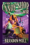 Candy Shop War, Book 2: Arcade Catastrophe, The Candy Shop War, Book 2: Arcade Catastrophe, The