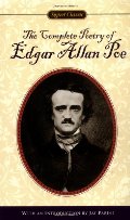 Complete Poetry of Edgar Allen Poe, The Complete Poetry of Edgar Allen Poe, The