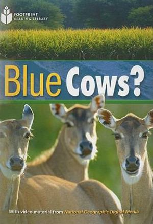 Blue Cows? Blue Cows?