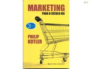 Marketing Para O Século XXI Marketing Para O Século XXI