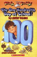 One Hundredth Day of School! (Ready, Freddy! 13), The One Hundredth Day of School! (Ready, Freddy! 13), The