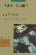 Big Knockover: Selected Stories and Short Novels, The Big Knockover: Selected Stories and Short Novels, The