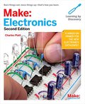 Make: Electronics: Learning Through Discovery (Make : Technology on Your Time) Make: Electronics: Learning Through Discovery (Make : Technology on Your Time)