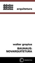 Bauhaus: Novarquitetura Bauhaus: Novarquitetura
