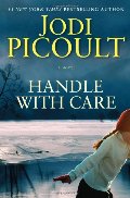 Handle with Care: A Novel Handle with Care: A Novel
