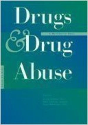 Drugs and Drug Abuse Drugs and Drug Abuse