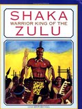 Shaka, Warrior King of the Zulu (African adventure tales) Shaka, Warrior King of the Zulu (African adventure tales)