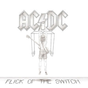 Flick of the Switch Flick of the Switch