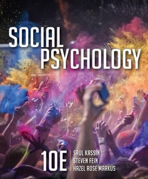 Social Psychology (MindTap for Psychology) Social Psychology (MindTap for Psychology)