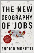 New Geography of Jobs, The New Geography of Jobs, The