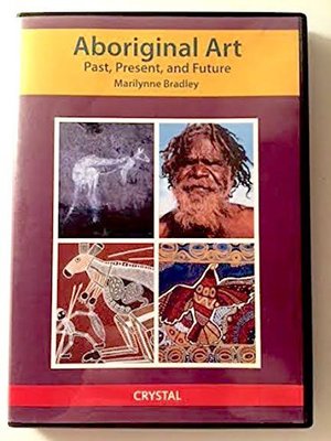 Aboriginal Art: Past, Present, and Future Aboriginal Art: Past, Present, and Future