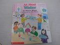 All About Water (Do-It-Yourself Science) All About Water (Do-It-Yourself Science)