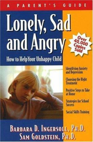 Lonely, Sad and Angry Lonely, Sad and Angry