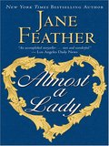 Almost a Lady Almost a Lady