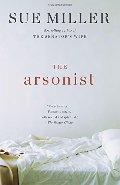 Arsonist (Vintage Contemporaries), The Arsonist (Vintage Contemporaries), The