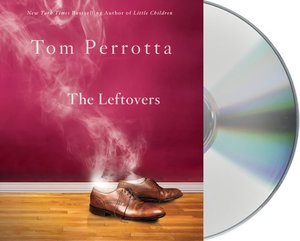 Leftovers: A Novel
CD, Unabridged, Audiobook, The Leftovers: A Novel
CD, Unabridged, Audiobook, The