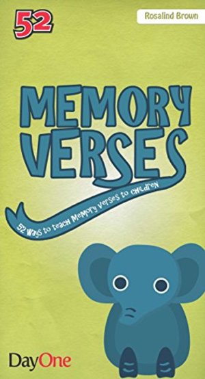 Memory Verses - 52 ways to teach memory verses to children Memory Verses - 52 ways to teach memory verses to children
