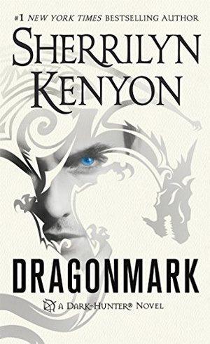 Dragonmark: A Dark-Hunter Novel (Dark-Hunter Novels) Dragonmark: A Dark-Hunter Novel (Dark-Hunter Novels)