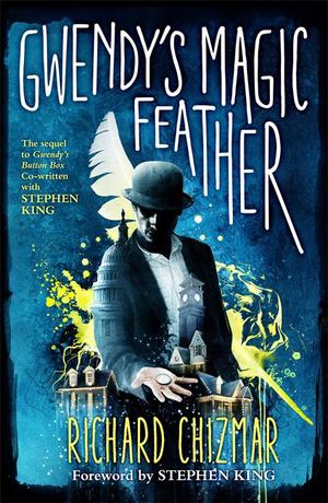 Gwendy's Magic Feather Gwendy's Magic Feather