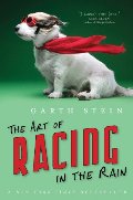 Art of Racing in the Rain, The Art of Racing in the Rain, The