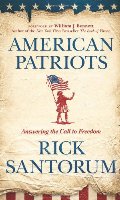 American Patriots: Answering the Call to Freedom American Patriots: Answering the Call to Freedom