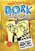 Dork Diaries 7: Tales from a Not-So-Glam TV Star Dork Diaries 7: Tales from a Not-So-Glam TV Star