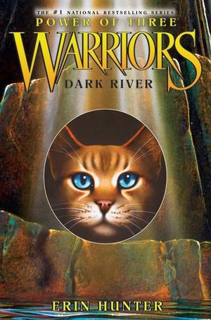 Warriors: Power of Three #2: Dark River Warriors: Power of Three #2: Dark River