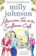 Afternoon Tea at the Sunflower Café Afternoon Tea at the Sunflower Café