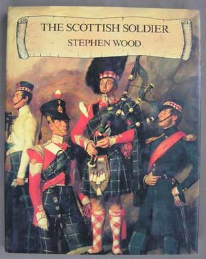 Scottish Soldier, The Scottish Soldier, The