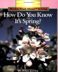 H.D.Y.K. It's Spring? Pbk (Rookie Read-About Science) H.D.Y.K. It's Spring? Pbk (Rookie Read-About Science)