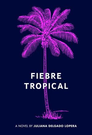 Fiebre Tropical Fiebre Tropical
