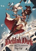 Delilah Dirk and the Turkish Lieutenant Delilah Dirk and the Turkish Lieutenant