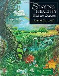 Staying Healthy With the Seasons Staying Healthy With the Seasons