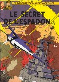 Blake et Mortimer, tome 3 : Le secret de l'Espadon Blake et Mortimer, tome 3 : Le secret de l'Espadon
