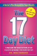 17 Day Diet: A Doctor's Plan Designed for Rapid Results, The 17 Day Diet: A Doctor's Plan Designed for Rapid Results, The