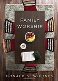 Family Worship Family Worship