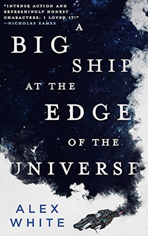 Big Ship at the Edge of the Universe (The Salvagers), A Big Ship at the Edge of the Universe (The Salvagers), A