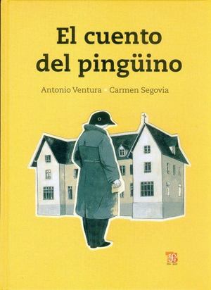 El Cuento del Pingüino El Cuento del Pingüino