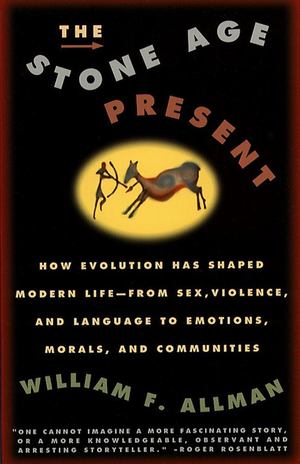 Stone Age Present Stone Age Present