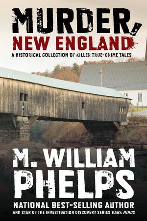 Murder, New England Murder, New England