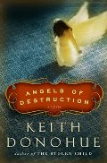 Angels of Destruction: A Novel Angels of Destruction: A Novel