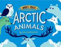 Arctic Animals (Who's That?) Arctic Animals (Who's That?)