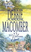 311 Pelican Court (Cedar Cove, Book 3) 311 Pelican Court (Cedar Cove, Book 3)