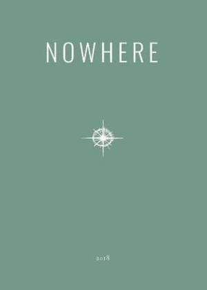 2018 Nowhere Print Annual 2018 Nowhere Print Annual