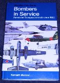 Bombers in Service: Patrol and Transport Aircraft Since 1960 (The Pocket Encyclopedia of World Aircraft in Color) Bombers in Service: Patrol and Transport Aircraft Since 1960 (The Pocket Encyclopedia of World Aircraft in Color)