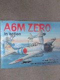 A6M Zero in Action - Aircraft No. 59 A6M Zero in Action - Aircraft No. 59