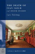 Death of Ivan Ilych & Other Stories (Barnes & Noble Classics), The Death of Ivan Ilych & Other Stories (Barnes & Noble Classics), The