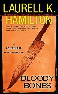 Bloody Bones (Anita Blake, Vampire Hunter, Book 5) Bloody Bones (Anita Blake, Vampire Hunter, Book 5)