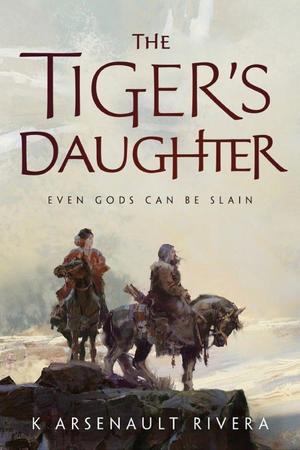 Tiger's Daughter, The Tiger's Daughter, The